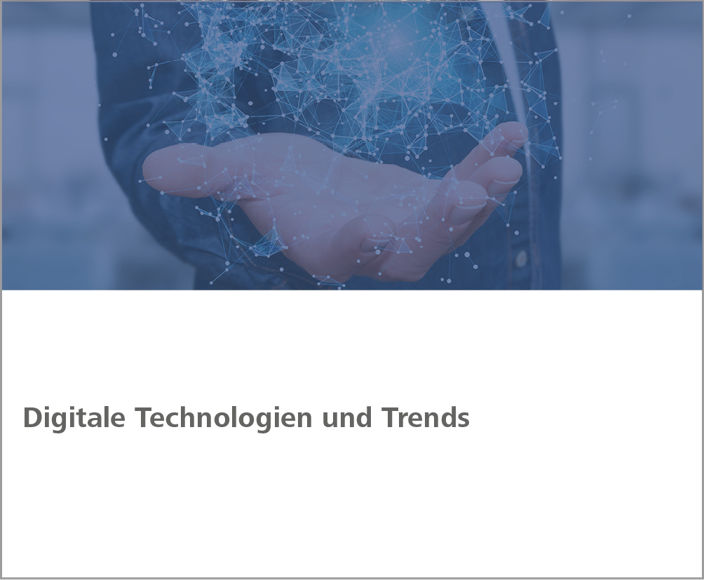 Weiterbildung Digitale Technologien & Trends