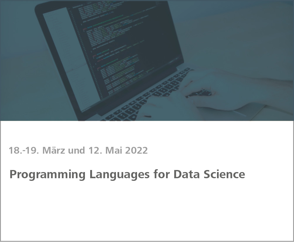 Weiterbildung Programming Languages for Data Science