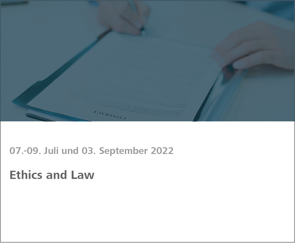 Weiterbildung Ethics and Law
