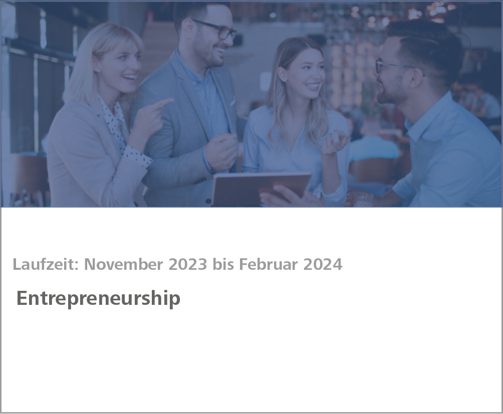 Weiterbildungsmodul Entrepreneurship Gründung