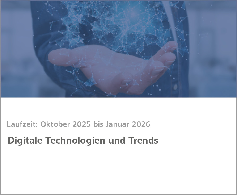 Weiterbildung Digitale Technologien und Trends