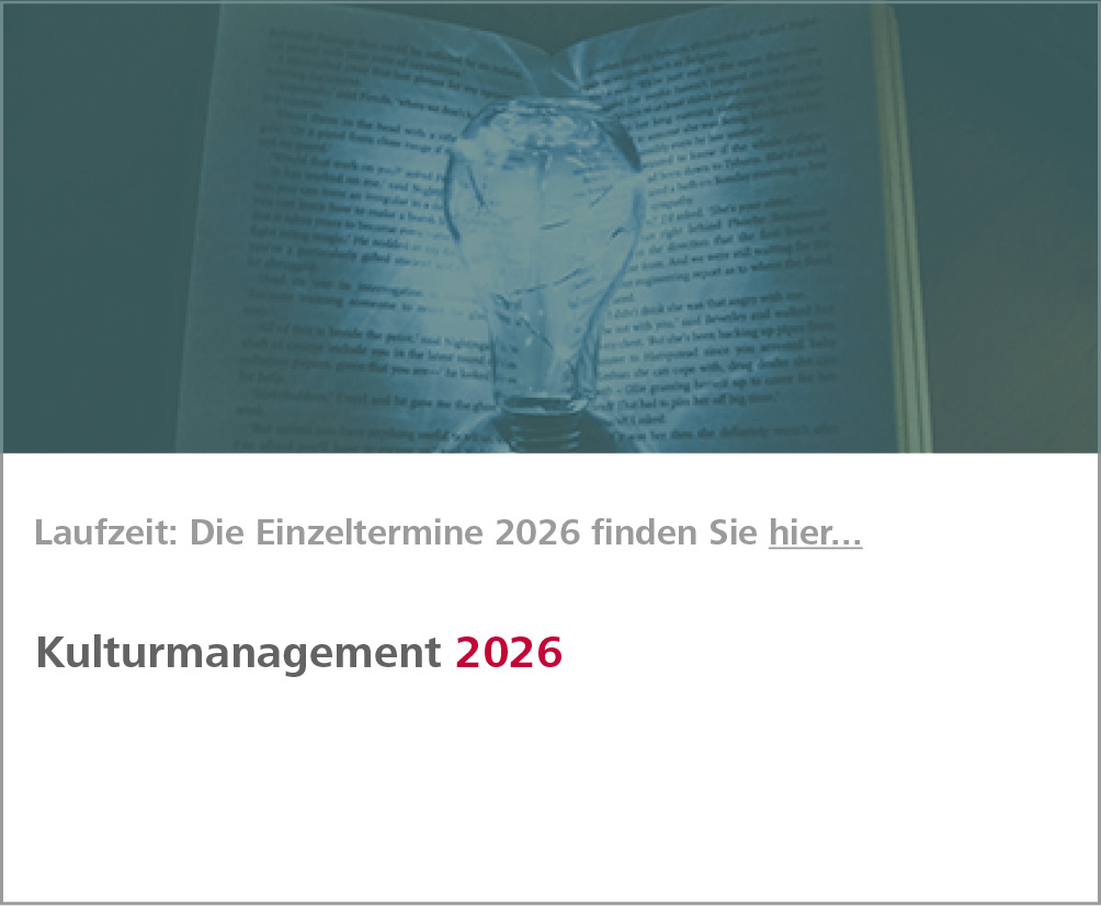 Weiterbildung Aktuelle Aktuelle Themen des Public Management - Kulturmanagement