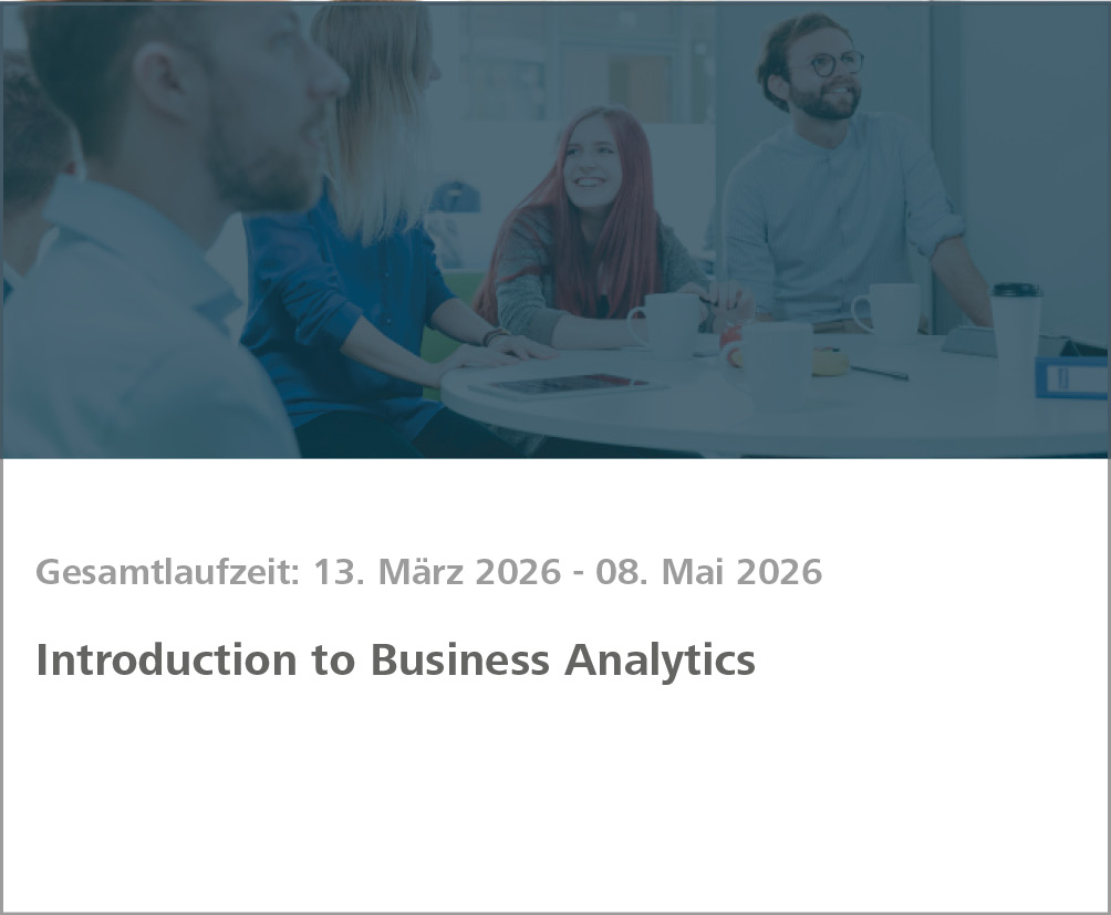 Weiterbildung Introduction to Business Analytics