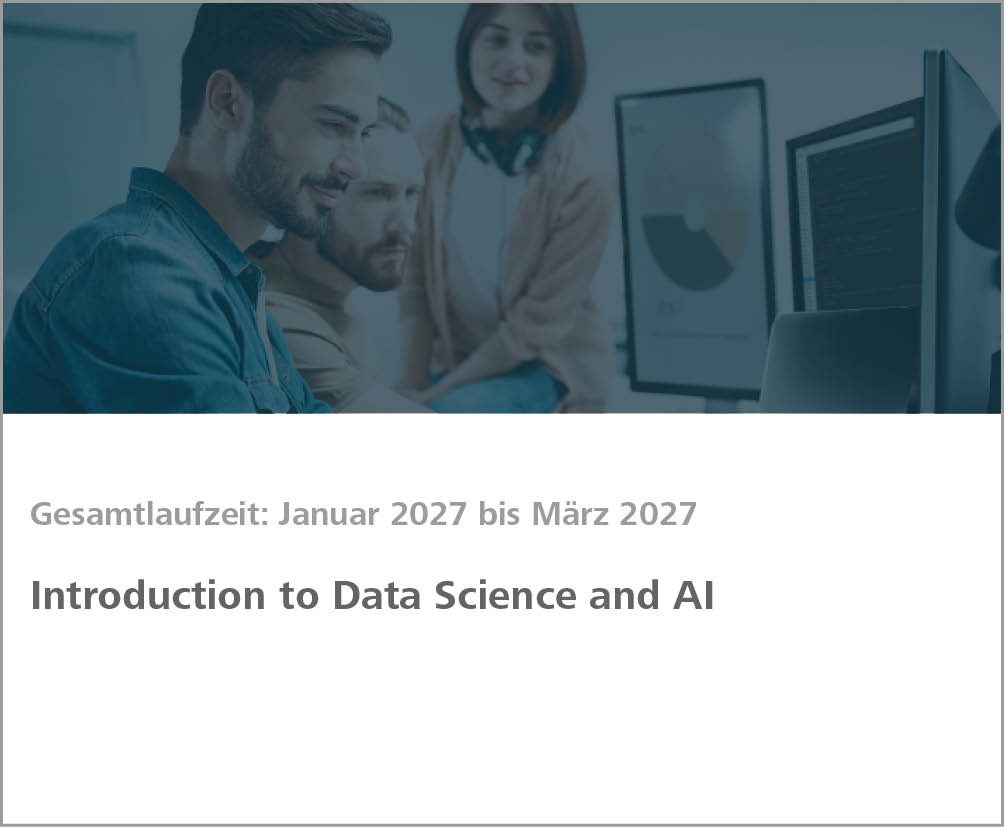 Weiterbildungsmodul Introduction to Data Science and Artificial Intelligence